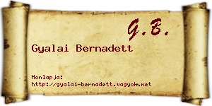 Gyalai Bernadett névjegykártya